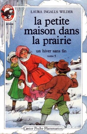 [Little House 06] • Un Hiver Sans Fin